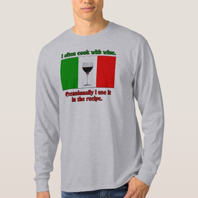 T-shirt Eu cozinho frequentemente com vinho (Frente)