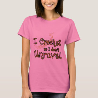 T-shirt Eu crochet, assim que eu não unravel