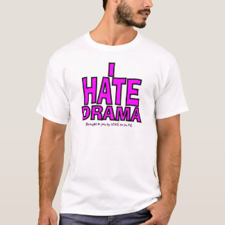T-SHIRT EU DEIO O DRAMA