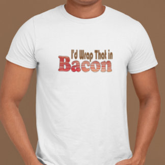 T-shirt Eu Envolveria Isso em Bacon