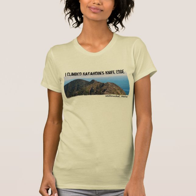 T-shirt Eu escalei a borda de faca de Katahdin (Frente)