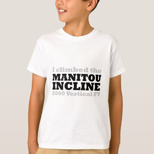 T-shirt Eu escalei o declive de Manitou (Frente)