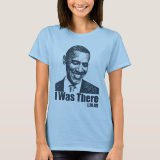 T-shirt EU ESTAVA LÁ - a inauguração 1/20/09 de Obama