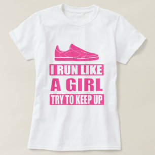 T-shirt Eu funciono como uma menina