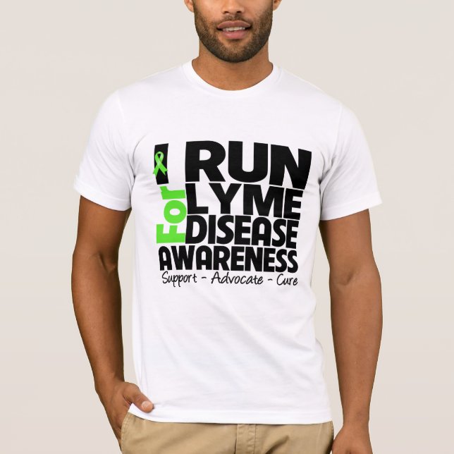 T-shirt Eu funciono para a consciência da doença de Lyme (Frente)