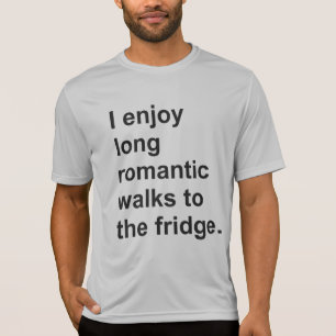 T-shirt Eu gosto de longas caminhadas românticas até a gel