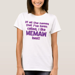 T-SHIRT EU GOSTO DE SER CHAMADA MEMAW!