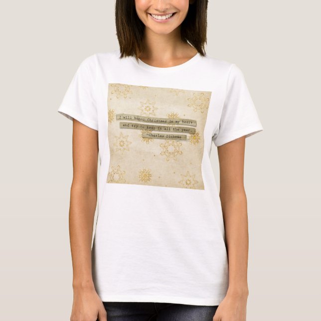 T-shirt Eu honrarei o floco de neve de Charles Dickens do (Frente)