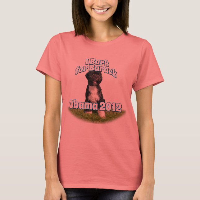 T-shirt Eu Latido pelo Barack, Bo o primeiro cachorro Obam (Frente)