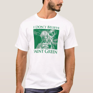 T-shirt Eu não acredito o verde do santo
