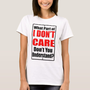 T-shirt Eu não me importo