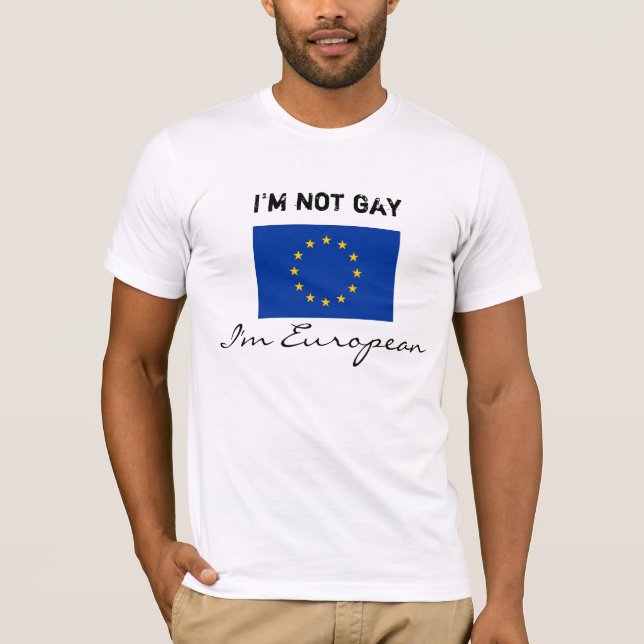 T-shirt Eu não sou alegre, mim sou europeu (Frente)