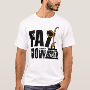 T-shirt Eu não sou gordo mim sou apenas demasiado curto….