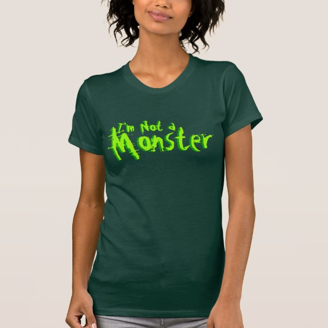 T-shirt Eu não sou um Halloween de monstro (Frente)