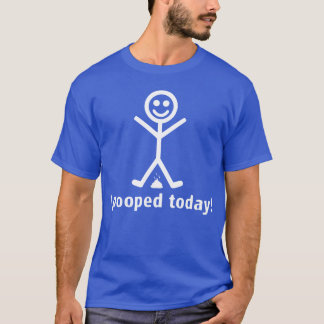 T-shirt Eu pooped hoje!
