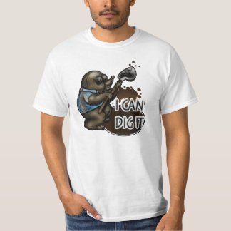 T-shirt Eu posso escavá-lo