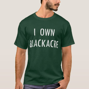 T-shirt Eu possuo Blackacre