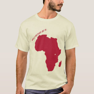T-shirt eu preferencialmente estaria em África