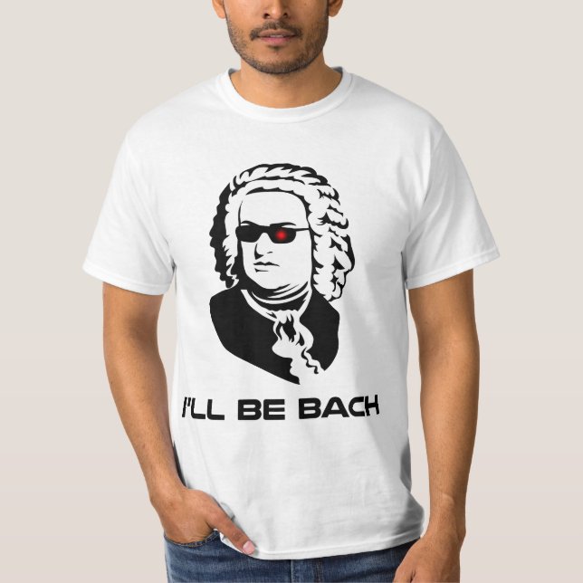 T-shirt Eu serei Johann Sebastian Bach (Frente)