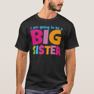 T-shirt Eu serei uma Irmã Grande