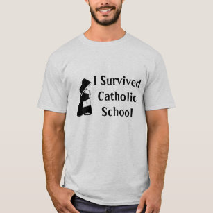 T-shirt Eu sobrevivi à escola católica e ao formando