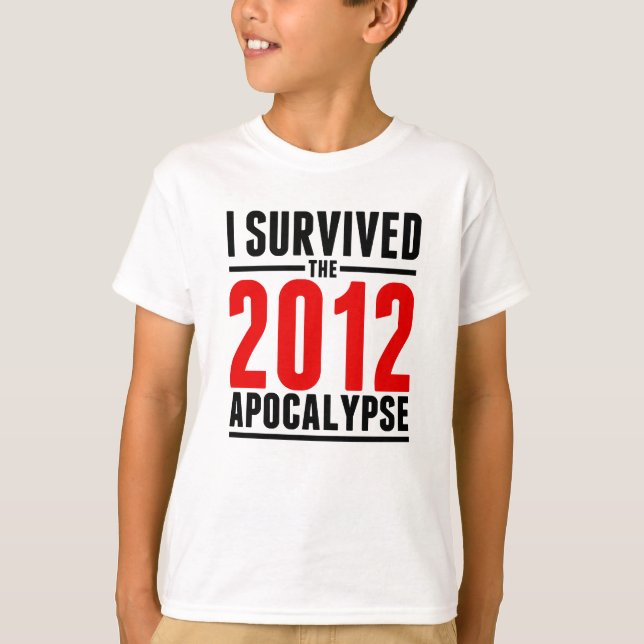 T-shirt Eu sobrevivi ao apocalipse 2012! (Frente)