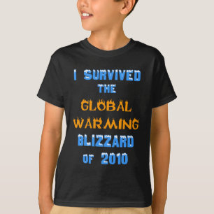T-shirt Eu sobrevivi ao blizzard do aquecimento global de