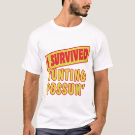T-SHIRT EU SOBREVIVI AO POSSUMO DE CAÇA