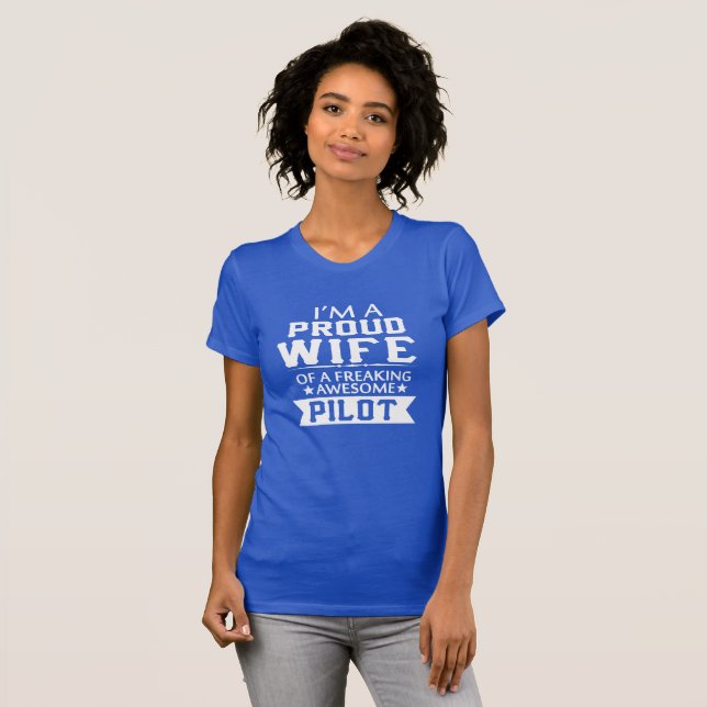 T-shirt Eu sou a ESPOSA do PILOTO ORGULHOSO (Frente Completa)