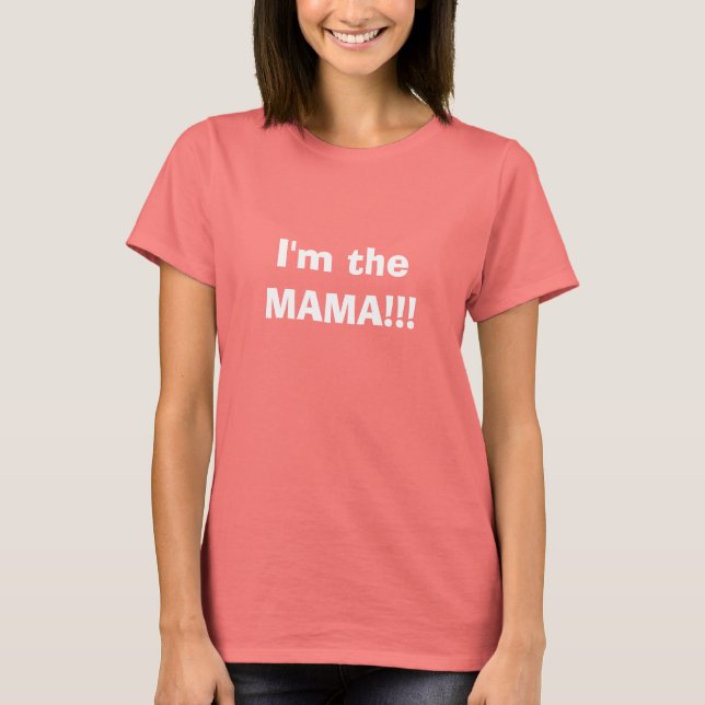 T-shirt Eu Sou A Mamãe (Frente)