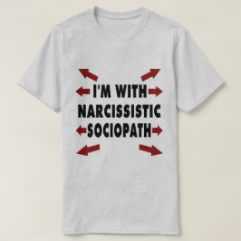 T-shirt Eu sou com Sociopath narcisístico