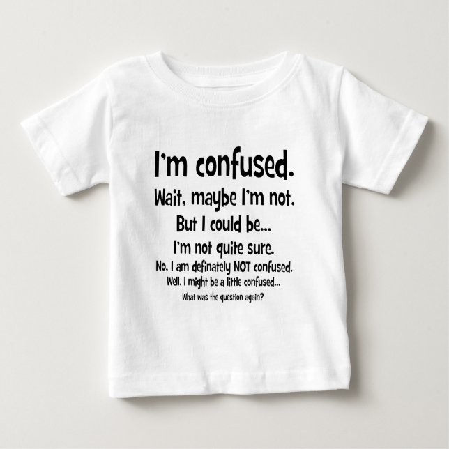 T-shirt Eu sou confuso… (Frente)