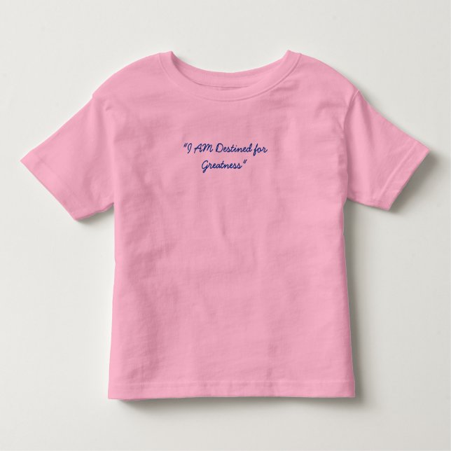 T-shirt "EU SOU destinado para a grandeza " (Frente)