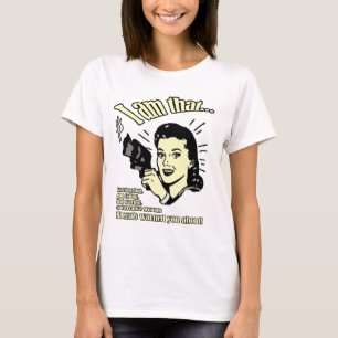 T-shirt Eu sou ESSA MENINA: Deus que teme, arma que