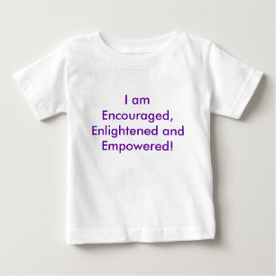 T-shirt Eu sou incentivado, iluminado e autorizado! Para