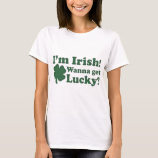 T-shirt Eu sou irlandês quero obter afortunado?