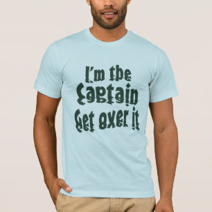 T-shirt Eu sou o capitão Obtenção sobre ele
