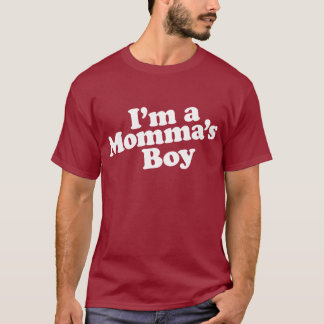 T-shirt Eu sou o menino de um Momma