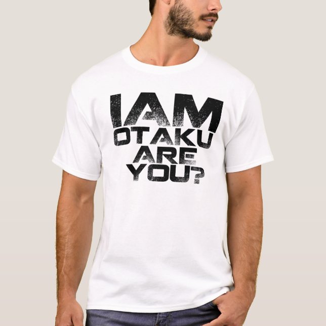 T-shirt Eu sou Otaku, é você? (Frente)