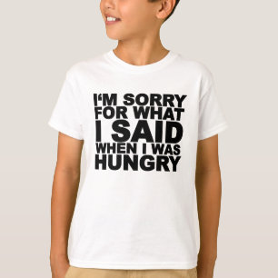 T-shirt Eu sou pesaroso para o que eu disse quando eu era