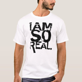 T-shirt "eu sou tão real" - personalizado