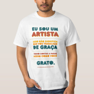 T-shirt Eu sou um ARTISTA