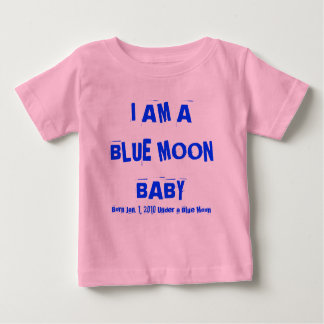 T-shirt EU SOU UM BEBÊ DE LUA AZUL, Nascer 31 DE DEZEMBRO