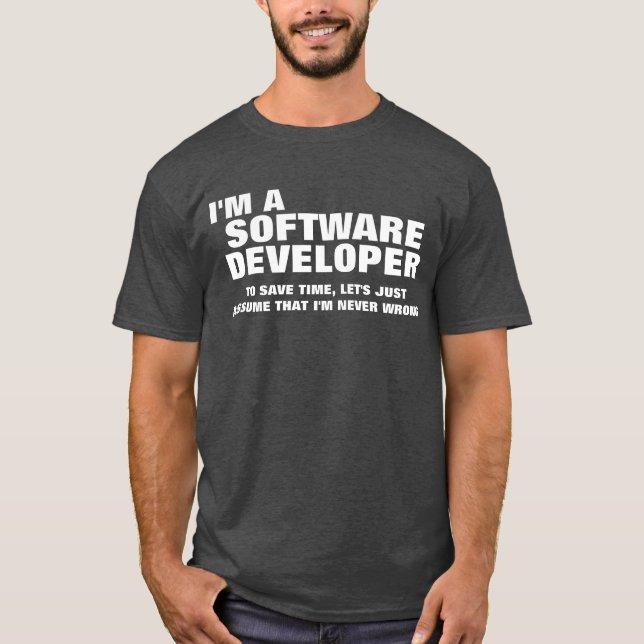 T-shirt Eu sou um programador de software para ganhar o (Frente)