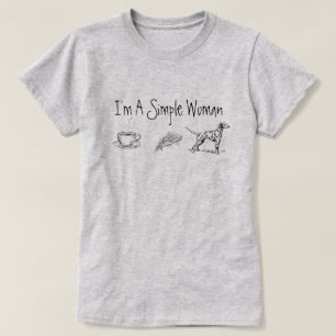 T-shirt Eu sou uma mulher simples
