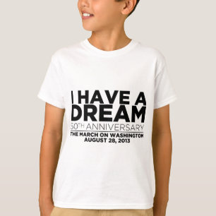 T-shirt Eu tenho um sonho