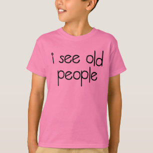 T-shirt Eu ver pessoas adultas