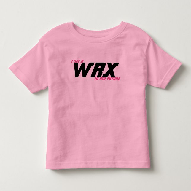 T-shirt Eu ver um WRX em meu futuro (Frente)