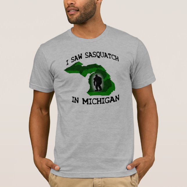 T-shirt Eu vi Sasquatch em Michigan (Frente)
