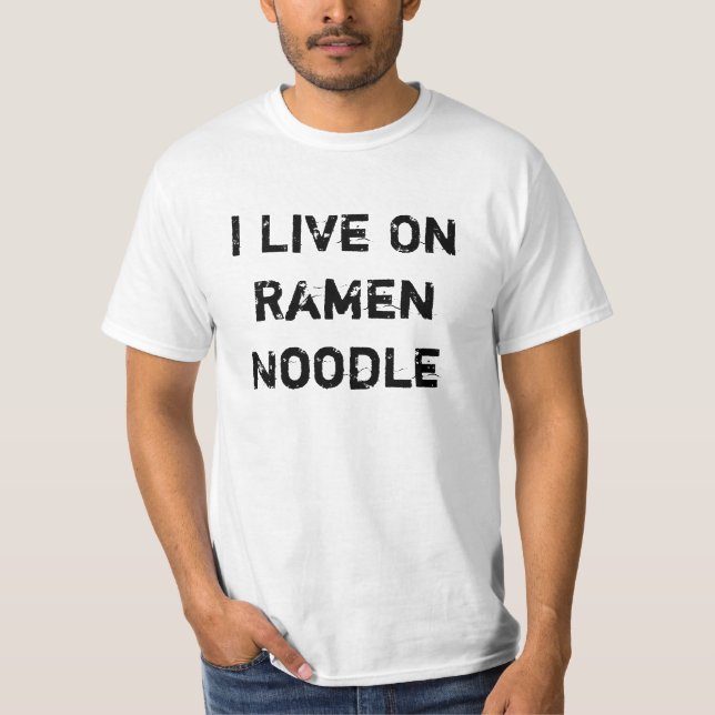 T-shirt Eu vivo no macarronete de Ramen (Frente)